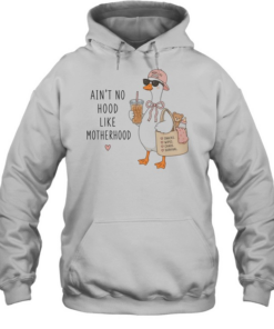 Duck mom life ain’t no hood like motherhood love snacks wipes chaos survival Unisex Hoodie