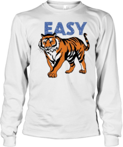 Easy Tiger Long Sleeved T-shirt