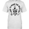 El Ray Art free to roam the wild life fuck you warden Classic Men's T-shirt