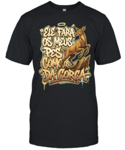 Ele fara os meus ρes como os da corca  Classic Men's T-shirt