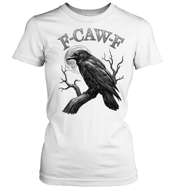 F-Caw-F Funny Black Bird Moon Gothic Adult Humor Tee Classic Women's T-shirt