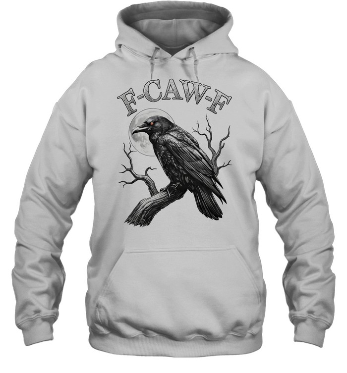 F-Caw-F Funny Black Bird Moon Gothic Adult Humor Tee Unisex Hoodie