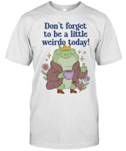 Frog coffee don’t forget to be a little weirdo to day Classic Men's T-shirt