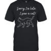 Funny cat lover meme line art sorry I’m late I saw a cat  Classic Men's T-shirt