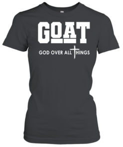 Goat God Over All Things Classic Women's T-shirt