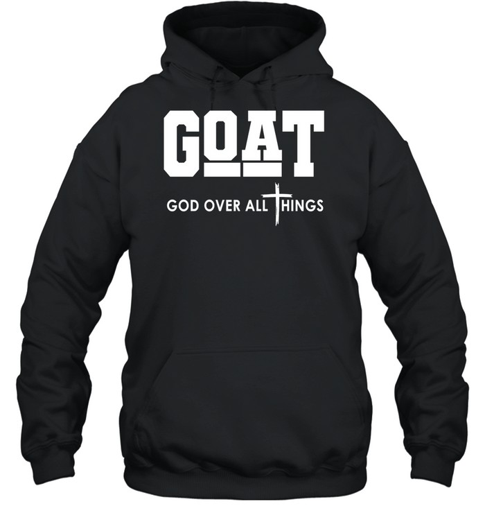 Goat God Over All Things Unisex Hoodie