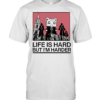 Hamtoro boss life Is hard bot I’m harder Classic Men's T-shirt