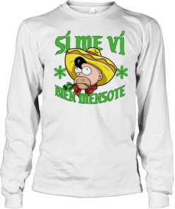 Homer Simpson si me vi bien mensote  Long Sleeved T-shirt