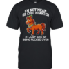 Horse i’m not mean or cold hearted i’m just sick of being fucked over  Classic Men's T-shirt