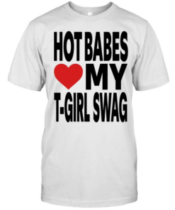 Hot babes love my t-boy swag  Classic Men's T-shirt