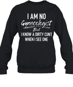 I AM NO BUT I KNOW A T- Unisex Sweatshirt