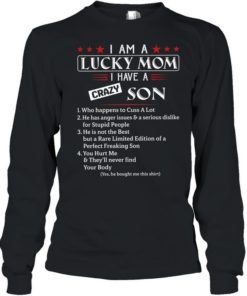 I Am a Lucky Mom Long Sleeved T-shirt