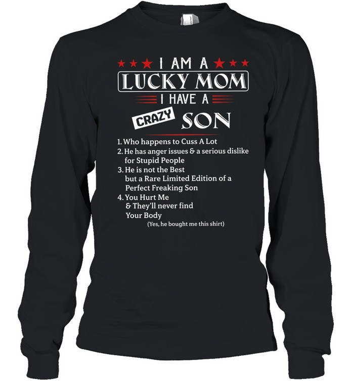 I Am a Lucky Mom Long Sleeved T-shirt