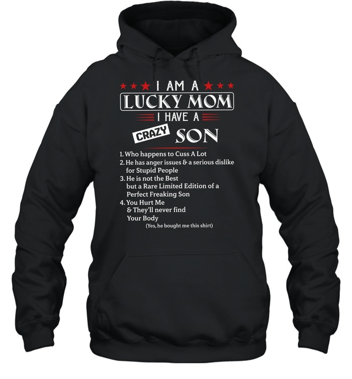 I Am a Lucky Mom Unisex Hoodie