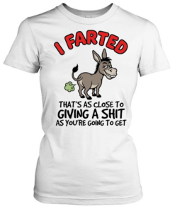 I FARTED  Classic Women's T-shirt
