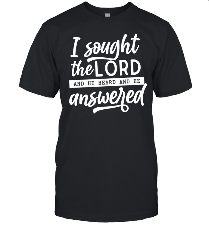 I Sought The Lord Classic Men's T-shirt