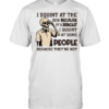 I Squint at the Sun Because It’s Bright, I Squint at Some People Because They’re Not Tee Classic Men's T-shirt