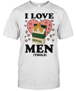 I love men thols Menthol Marlboro parody  Classic Men's T-shirt