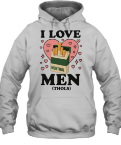 I love men thols Menthol Marlboro parody  Unisex Hoodie