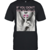 If You Don't Pay My Bills T- Classic Men's T-shirt