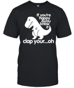 If You're Happy & You Know It  Classic Men's T-shirt