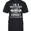 I'm a Multitasker  Classic Men's T-shirt