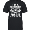 I'm a Multitasker  Classic Men's T-shirt