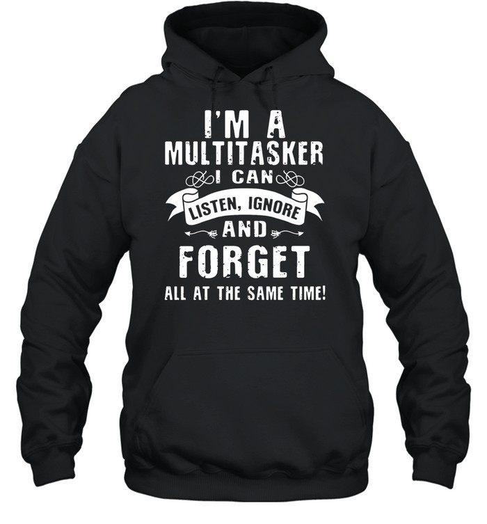 I'm a Multitasker Unisex Hoodie