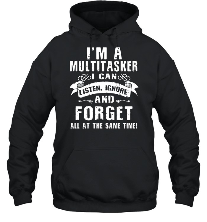 I'm a Multitasker Unisex Hoodie