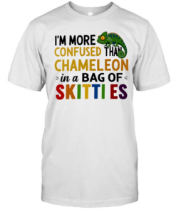 I’m more confused than chameleon in a bag of skittles  Classic Men's T-shirt