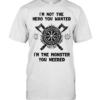 I’m not the hero you wanted I’m the monster you needed Tee Classic Men's T-shirt