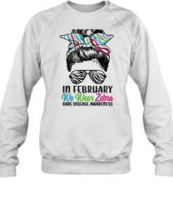 In February We Wear Zebra Messy Bun  Unisex Sweatshirt
