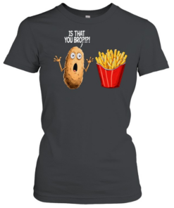 Is That You Bro  Classic Women's T-shirt