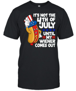 It's Not The 4th Of July  Classic Men's T-shirt