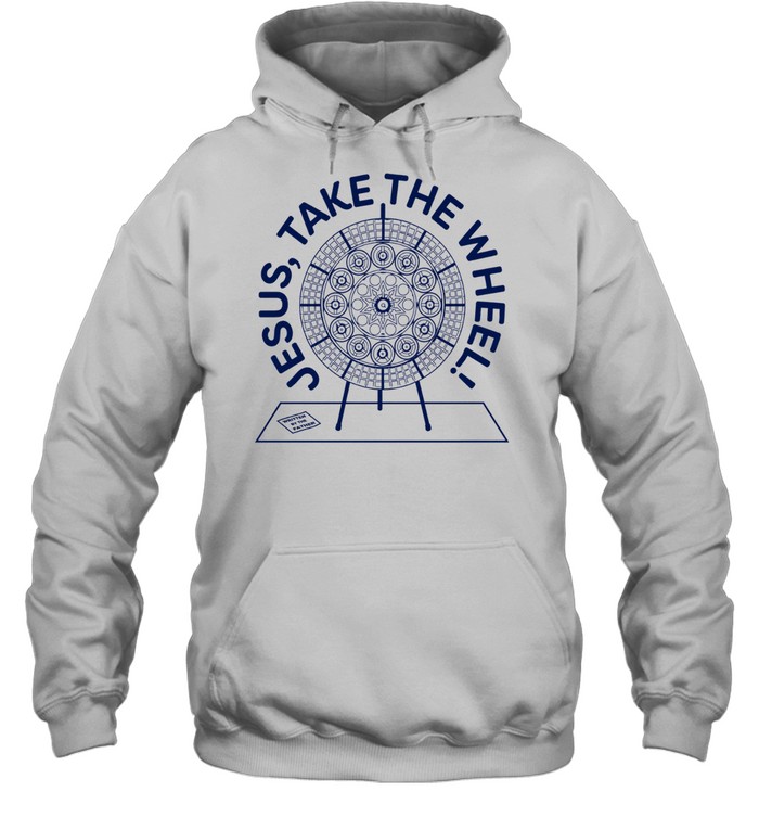 Jesus Take the Wheel Unisex Hoodie