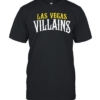 Las Vegas Villains  Classic Men's T-shirt