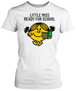 Little Miss ready for School Classic Women's T-shirt