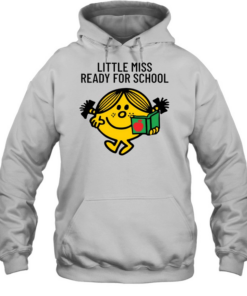 Little Miss ready for School Unisex Hoodie