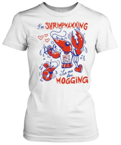 Lobster I’m shrimpmaxxing sue me for mogging Classic Women's T-shirt