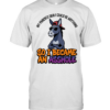 MY PARENTS SAID I COULD BE ANYTHING SO I BECAME AN ASSHOLE  Classic Men's T-shirt