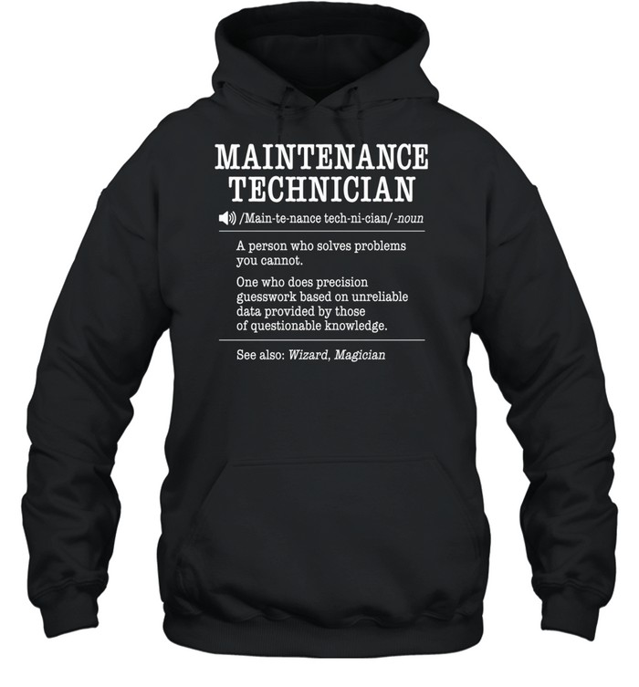 Maintenance Technician Unisex Hoodie