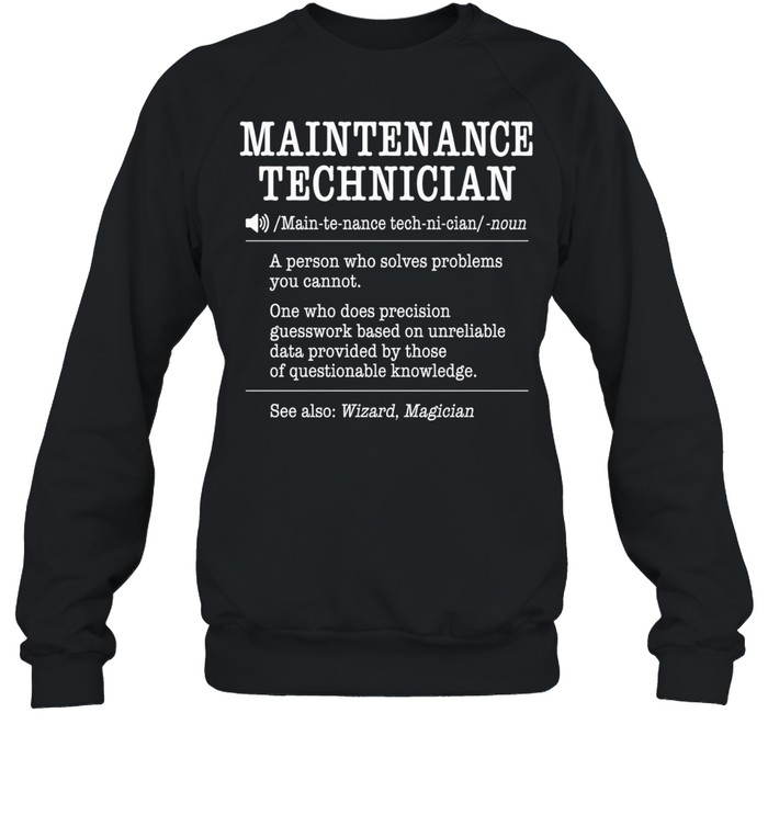 Maintenance Technician Unisex Sweatshirt