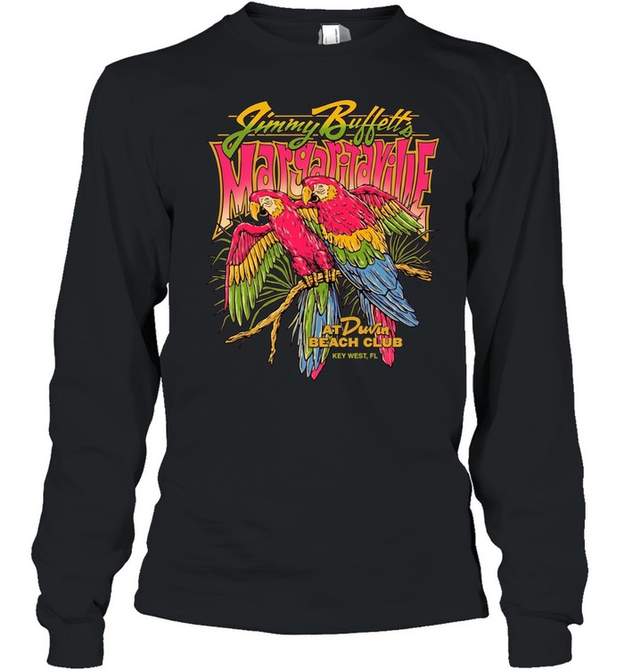 Margaritaville Jimmy buffetts at duvin beach club Long Sleeved T-shirt