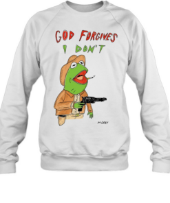 Matt Gray God Forgives I Don’t  Unisex Sweatshirt