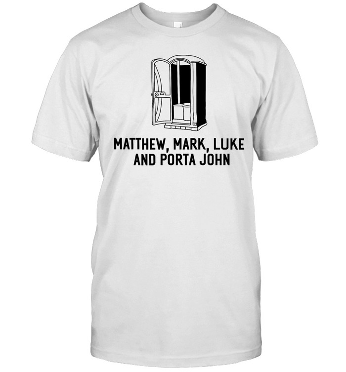 Matthew Mark Luke and Porta John Classic Men's T-shirt