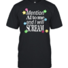 Mention ai to me and I will scream  Classic Men's T-shirt