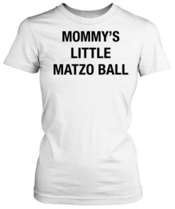 Mommy’s little matzo ball  Classic Women's T-shirt
