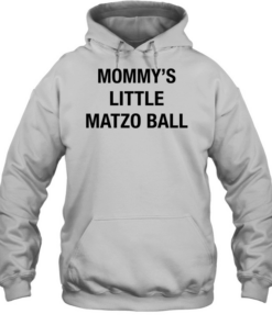 Mommy’s little matzo ball  Unisex Hoodie