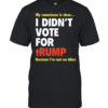 My conscience is clear I didn’t vote for trump because I’m not an idiot  Classic Men's T-shirt