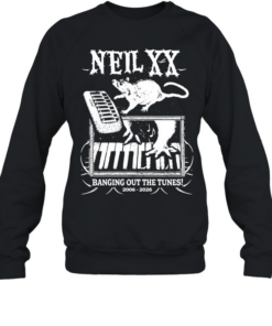 Neil XX banging out the Tunes 2006 2026  Unisex Sweatshirt